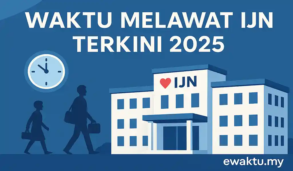 Waktu Melawat IJN
